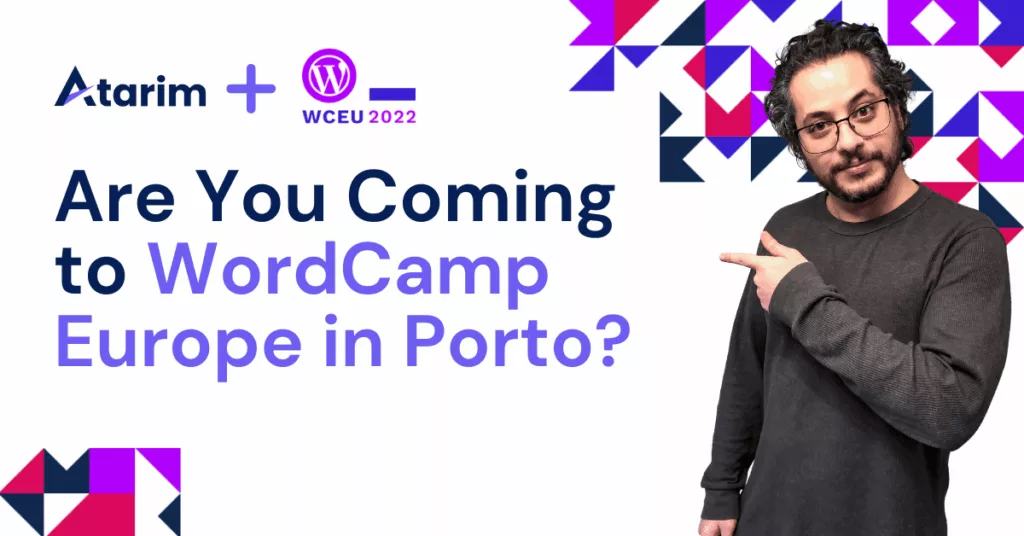 Can't Wait to *Meet* You at WordCamp Europe in Porto!