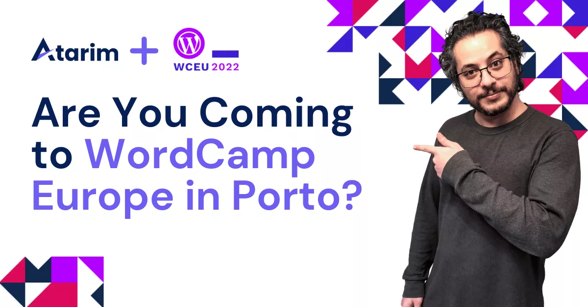 Can't Wait to *Meet* You at WordCamp Europe in Porto!