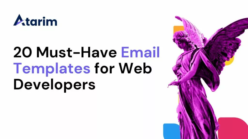 20 Must-Have Email Templates for Web Developers