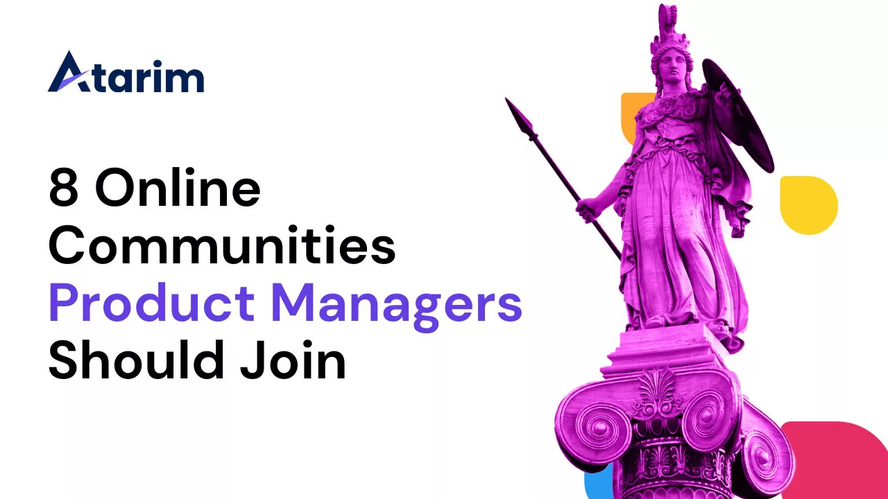 8 Online Communities Product Managers Should Join