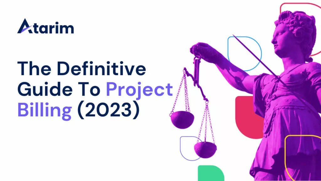 The Definitive Guide to Project Billing and Invoicing
