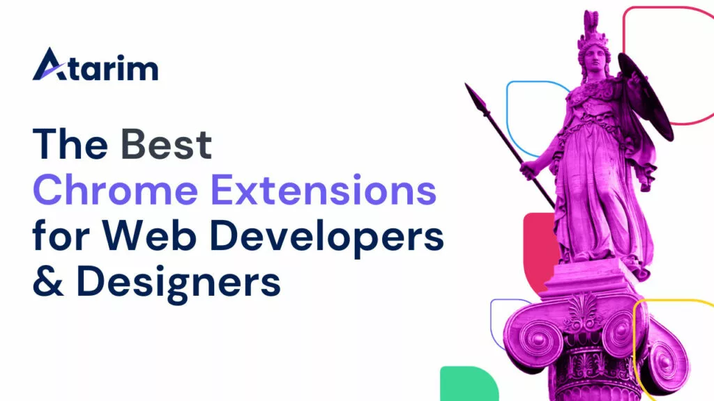 The 12 Best Chrome Extensions for Web Developers in 2024