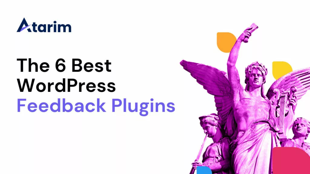 The 6 Best WordPress Feedback Plugins