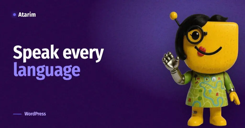 Speak every language, featured image for an Atarim WordPress translation article