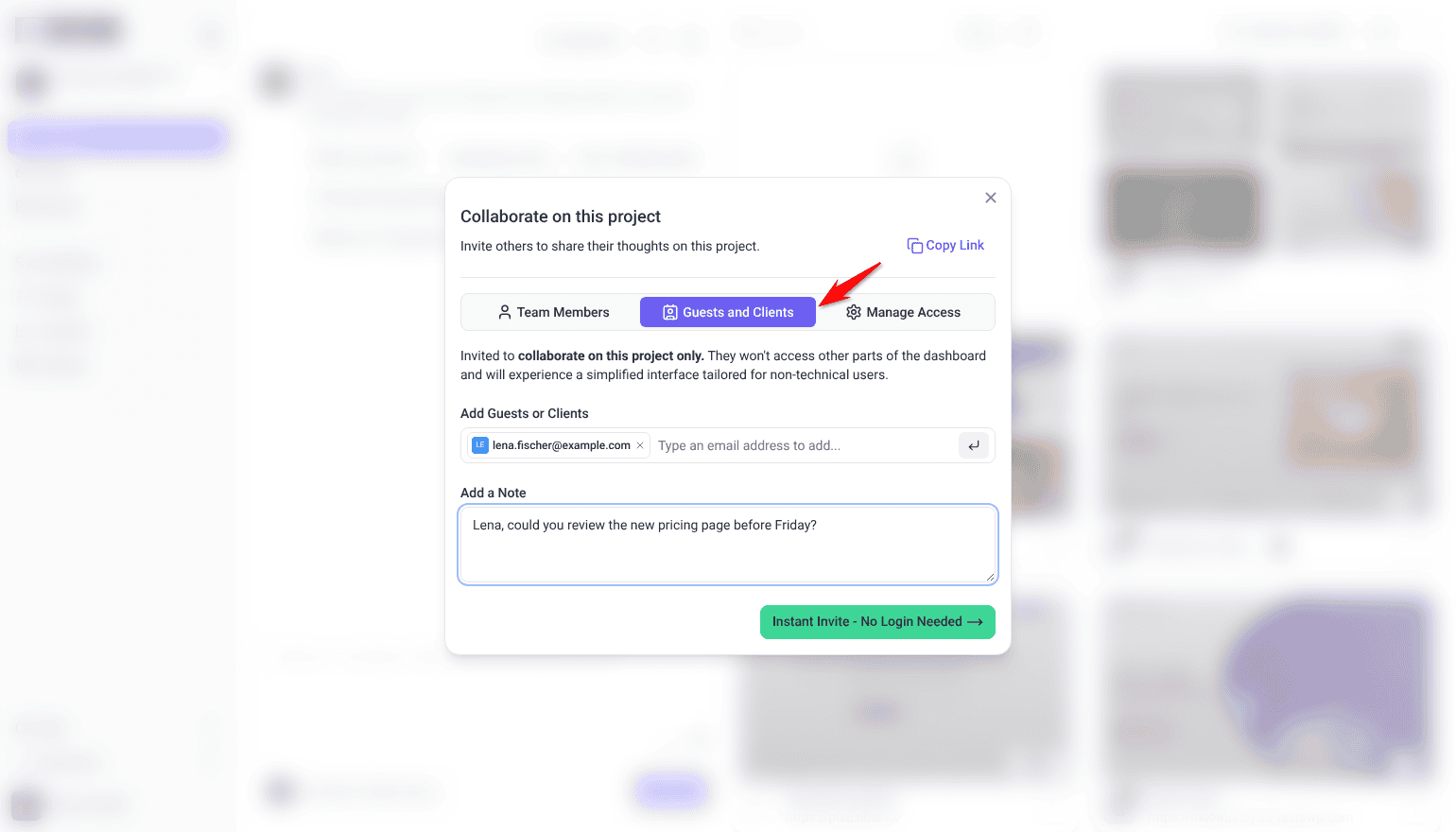 Guests and Clients tab with a client email, a note and the Instant Invite - No Login Needed button