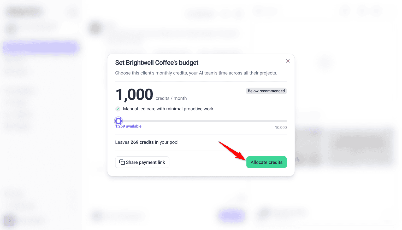 Set Brightwell Coffee's budget window at 1,000 credits a month, showing the credits left in the pool and the Allocate credits button