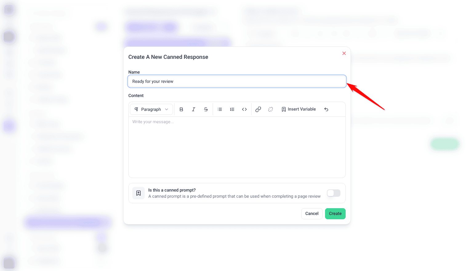 Create A New Canned Response window with Ready for your review entered and the red arrow pointing at the Name field.
