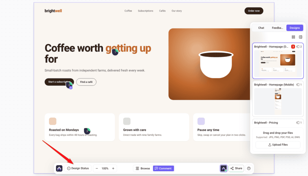 Brightwell design open with the Designs tab in the sidebar; the arrow points at the Design Status control in the bottom bar