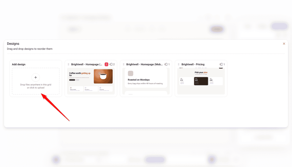 Designs grid opened from the Designs tab, showing the Add design tile next to three Brightwell designs; the arrow points at Add design