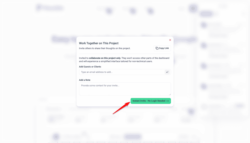 Work Together on This Project window seen by a guest, with Add Guests or Clients, Add a Note and Instant Invite - No Login Needed