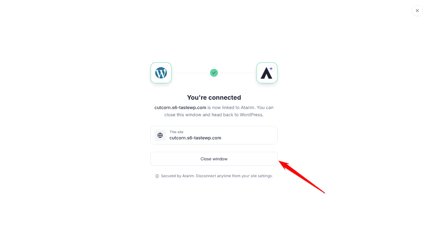 You're connected screen in WordPress with the linked site and a Close window button